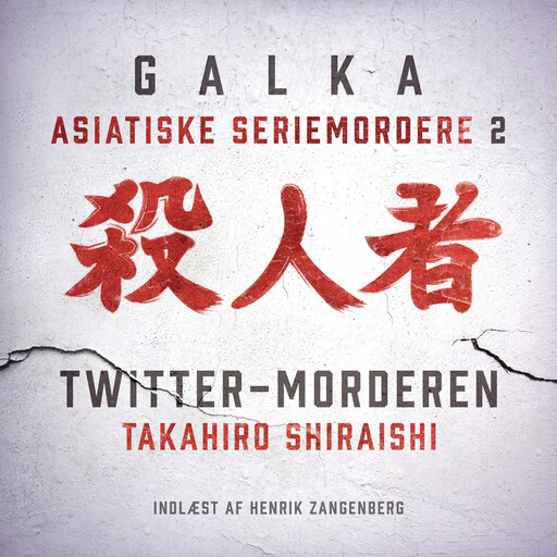 Twitter-morderen, Galka