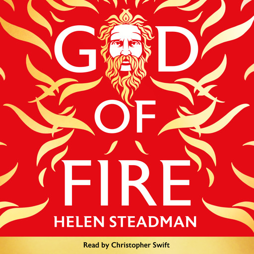 God of Fire, Helen Steadman