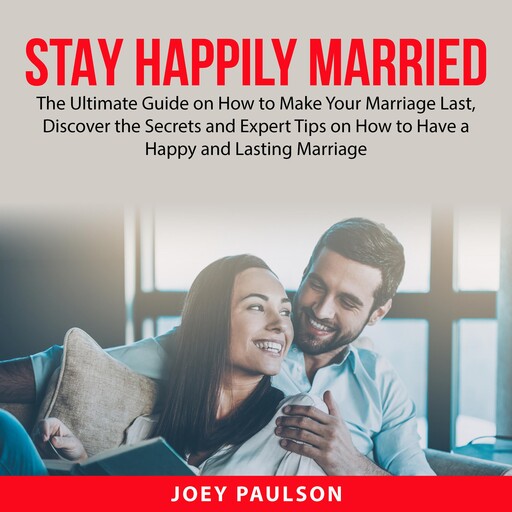 Stay Happily Married, Joey Paulson