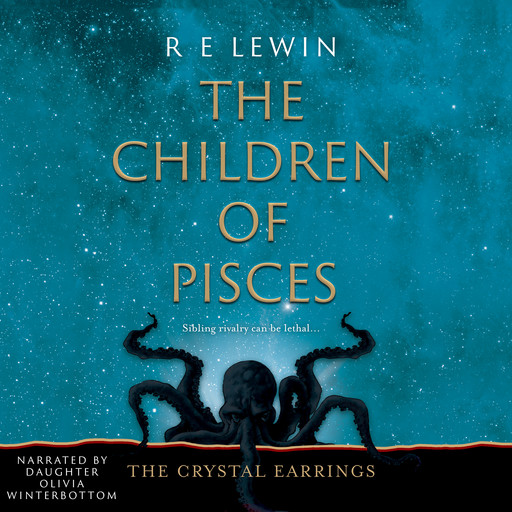 The Crystal Earrings - Part 2, R.E. Lewin