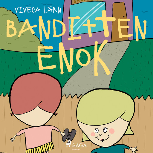 Banditten Enok, Viveca Lärn
