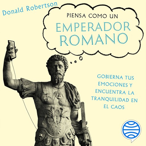 Piensa como un emperador romano, Donald Robertson