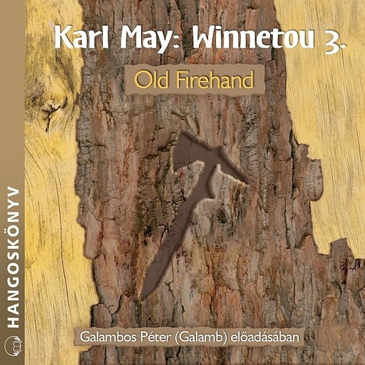 Winnetou - Old Firehand - hangoskönyv, Karl May