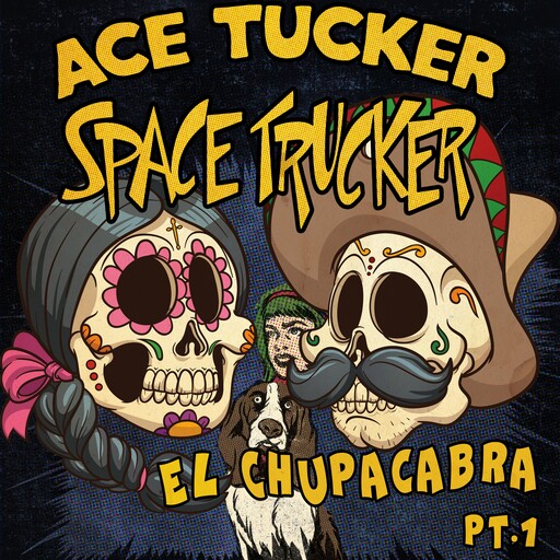 El Chupacabra - Part 1, James R Tramontana