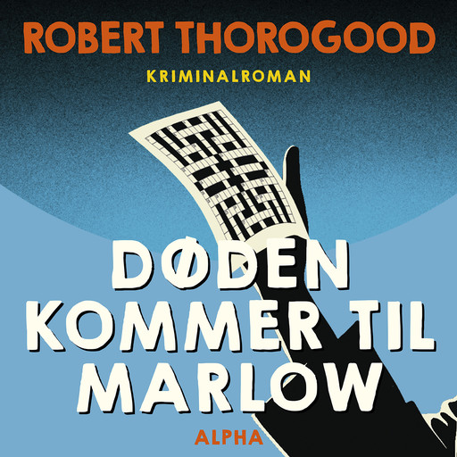 Døden kommer til Marlow, Robert Thorogood