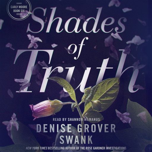 Shades of Truth, Denise Grover Swank