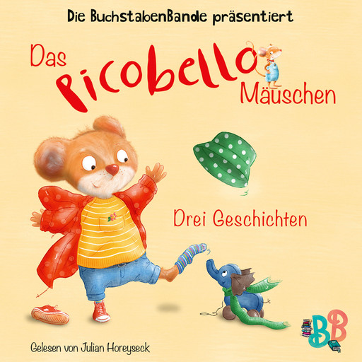 Das Picobello-Mäuschen - Drei Geschichten (Ungekürzt), Thea Dormeyer