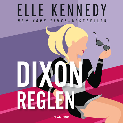 Dixon-reglen, Elle Kennedy