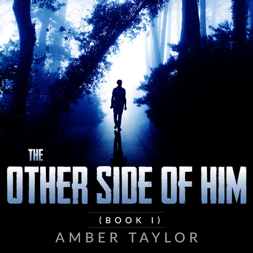 The Other Side of Him, Amber Taylor