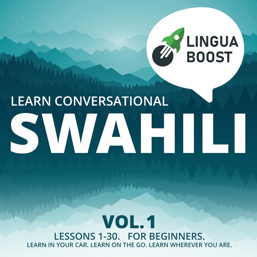 Learn Conversational Swahili Vol. 1, LinguaBoost