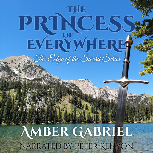 The Princess of Everywhere, Amber Gabriel