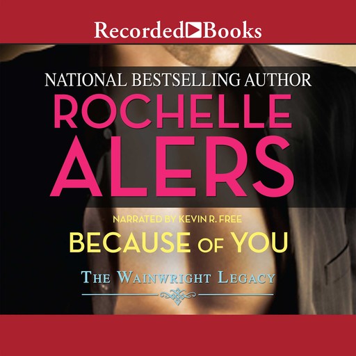 Because of You, Rochelle Alers