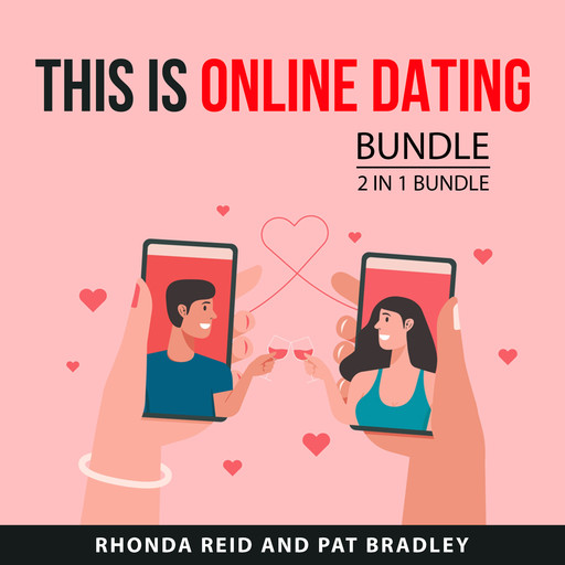 This is Online Dating Bundle, 2 in 1 Bundle, Pat Bradley, Rhonda Reid