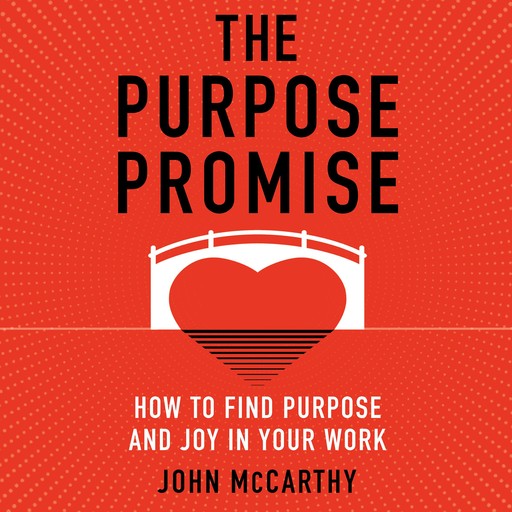 The Purpose Promise, John McCarthy