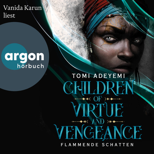 Children of Virtue and Vengeance - Flammende Schatten - Children of Blood and Bone, Band 2 (Ungekürzte Lesung), Tomi Adeyemi