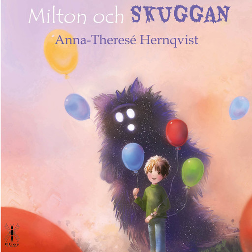 Milton och Skuggan, Anna-Therése Hernqvist