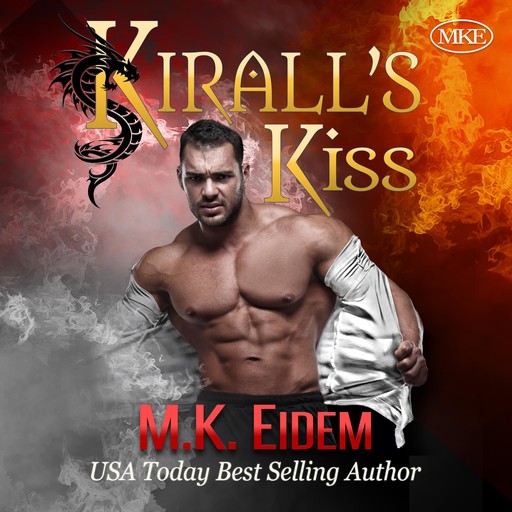 Kirall's Kiss, M.K. Eidem