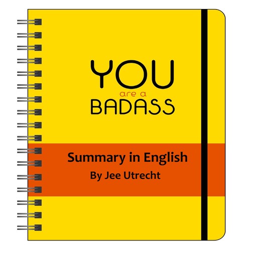 You are a badass - Summary in English, Jee Utrecht, Jee