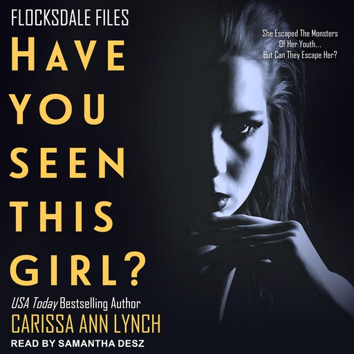 Have You Seen This Girl, Carissa Ann Lynch