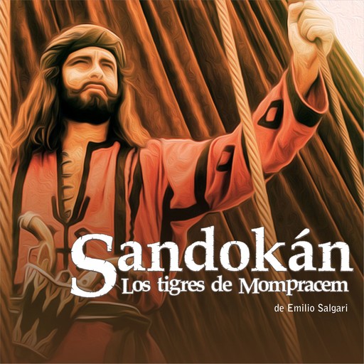 Sandokán, Los Tigres de Mompracem, Emilio Salgari
