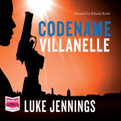 Codename Villanelle, Luke Jennings