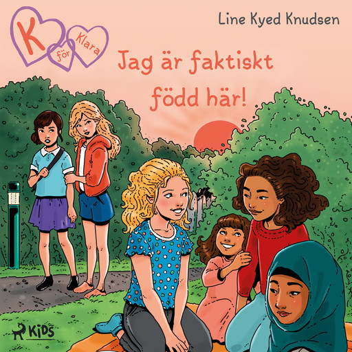 K för Klara 23 - Jag är faktiskt född här!, Line Kyed Knudsen