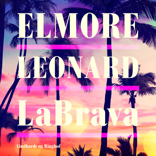 LaBrava, Elmore Leonard