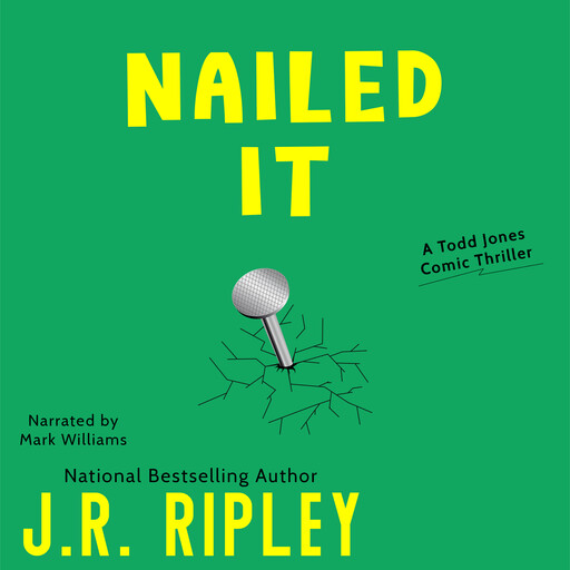 Nailed It, J.R. Ripley