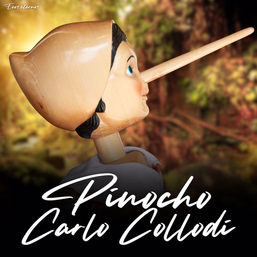 Pinocho (Versión Íntegra), Carlo Collodi