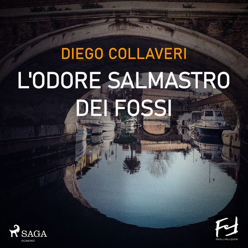 L'odore salmastro dei fossi, Diego Collaveri