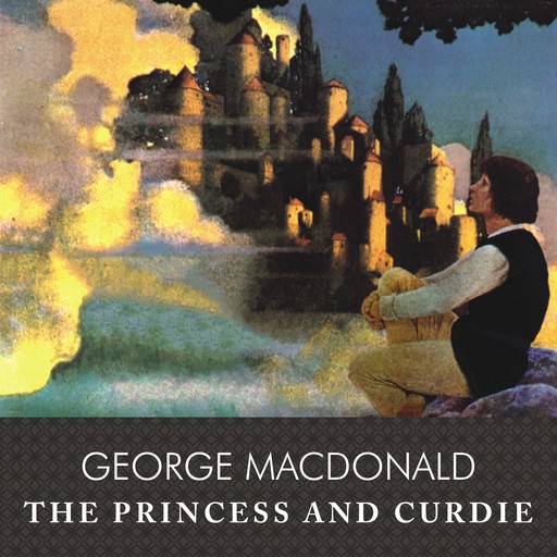 The Princess and Curdie, George MacDonald