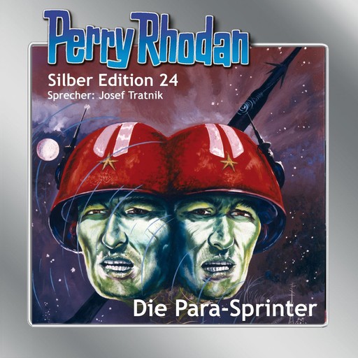 Perry Rhodan Silber Edition 24: Die Para-Sprinter, William Voltz, Kurt Mahr, H.G. Ewers, K.H. Scheer, Clark Dalton
