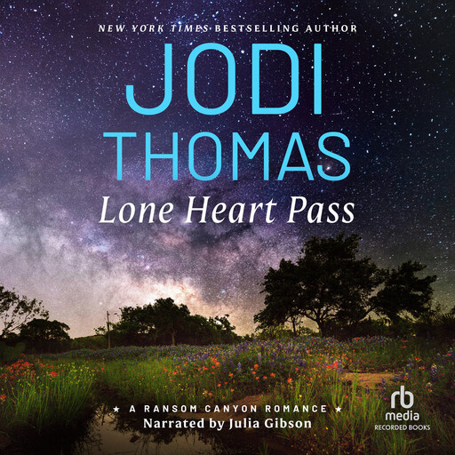 Lone Heart Pass, Jodi Thomas