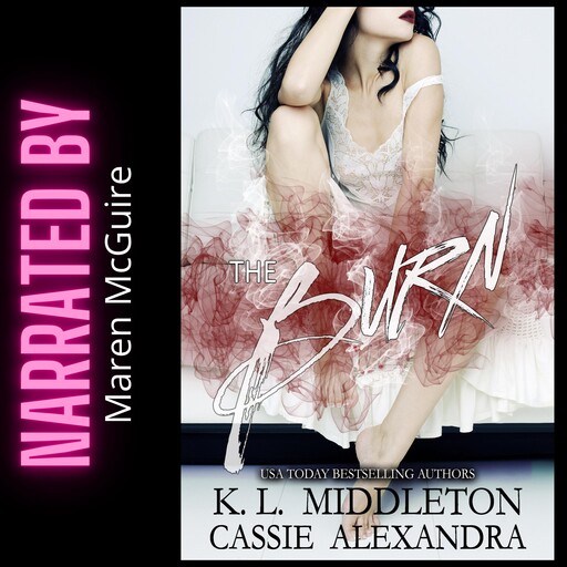 The Burn (High School Bully Romance) (Diamond Lake High School Book 1), Cassie Alexandra, K.L. Middleton