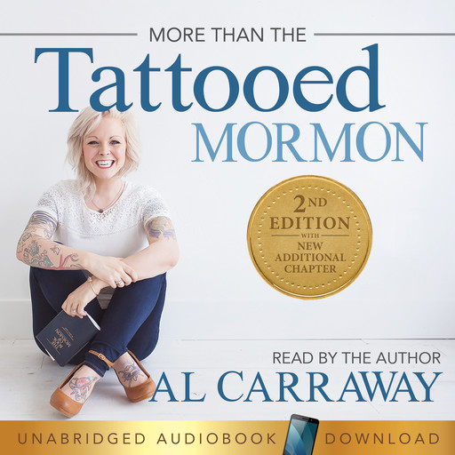 More Than a Tattood Mormon, Al Carraway