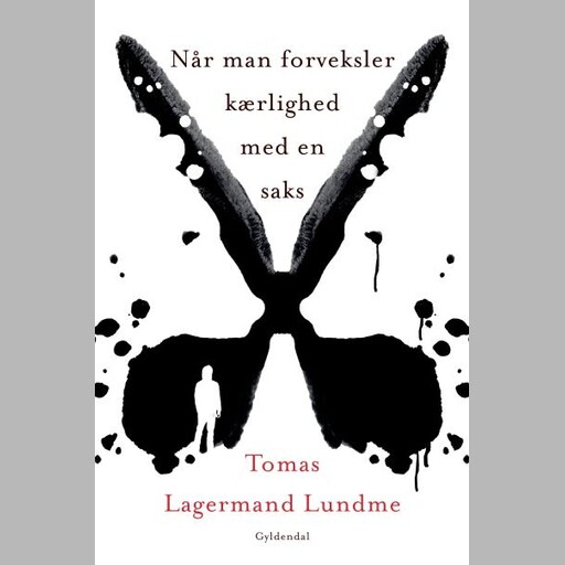 Når man forveksler kærlighed med en saks, Tomas Lagermand Lundme