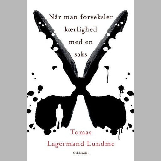 Når man forveksler kærlighed med en saks, Tomas Lagermand Lundme