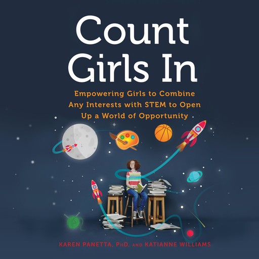 Count Girls In, Karen Panetta, Katianne Williams