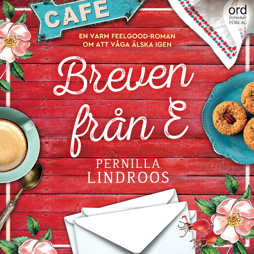 Breven från E, Pernilla Lindroos