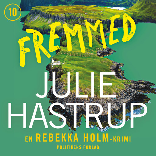 Fremmed, Julie Hastrup