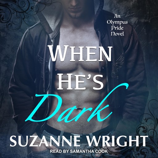 When He's Dark, Suzanne Wright