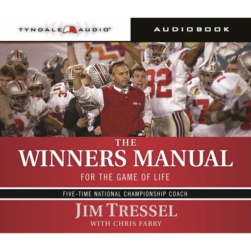 The Winners Manual, Chris Fabry, Jim Tressel