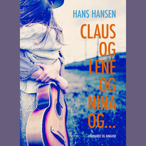 Claus og Lene og Nina og..., Hans Hansen