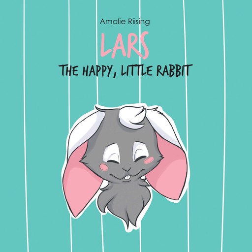 Lars - The Happy, Little Rabbit, Amalie Riising