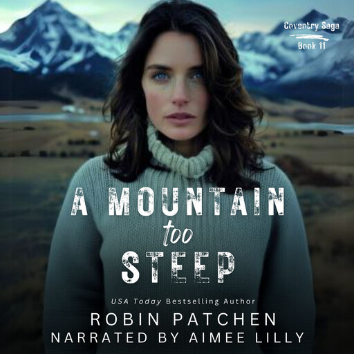A Mountain Too Steep, Robin Patchen