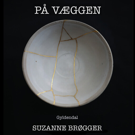 På væggen, Suzanne Brøgger