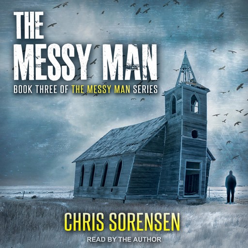 The Messy Man, Chris Sorensen