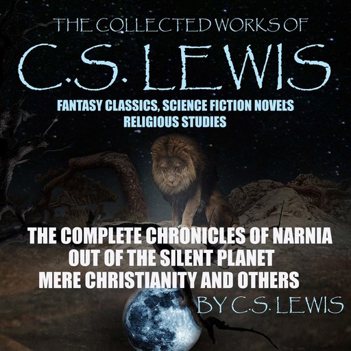 The Collected Works Of C.S. Lewis Fantasy Classics, Science Fiction Novels, Religious Studies, Clive Staples Lewis