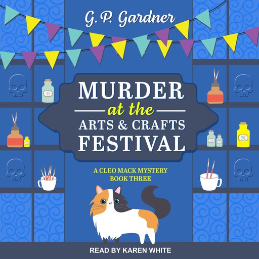 Murder at the Arts and Crafts Festival, G.P. Gardner