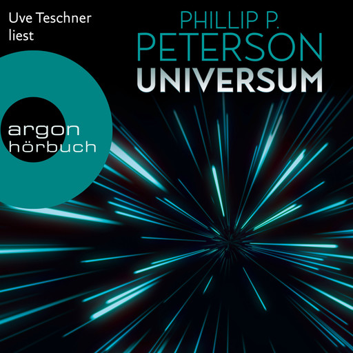 Universum (Ungekürzt), Phillip P. Peterson